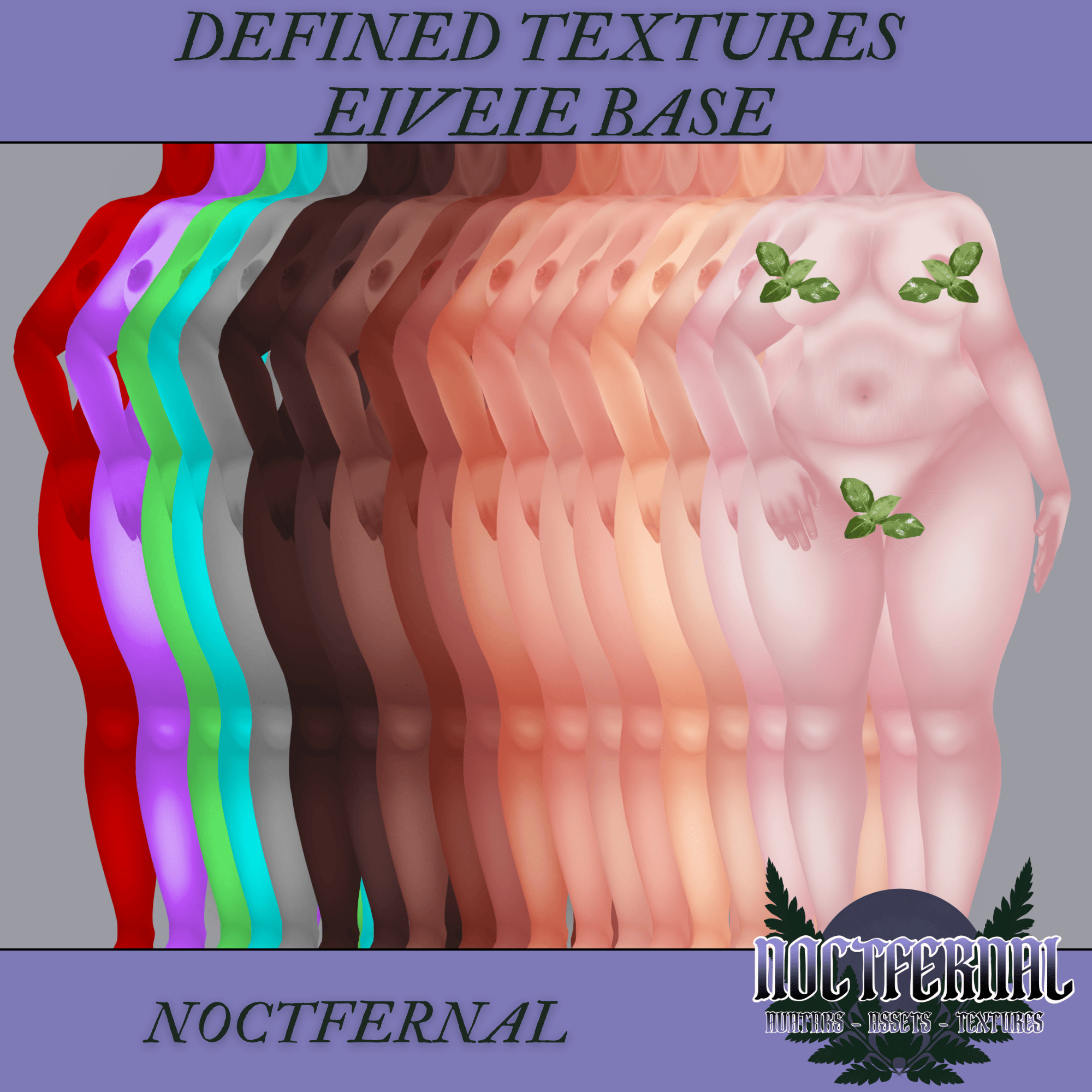 DEFINED TEXTURES - EIVEIE PLUS BASE