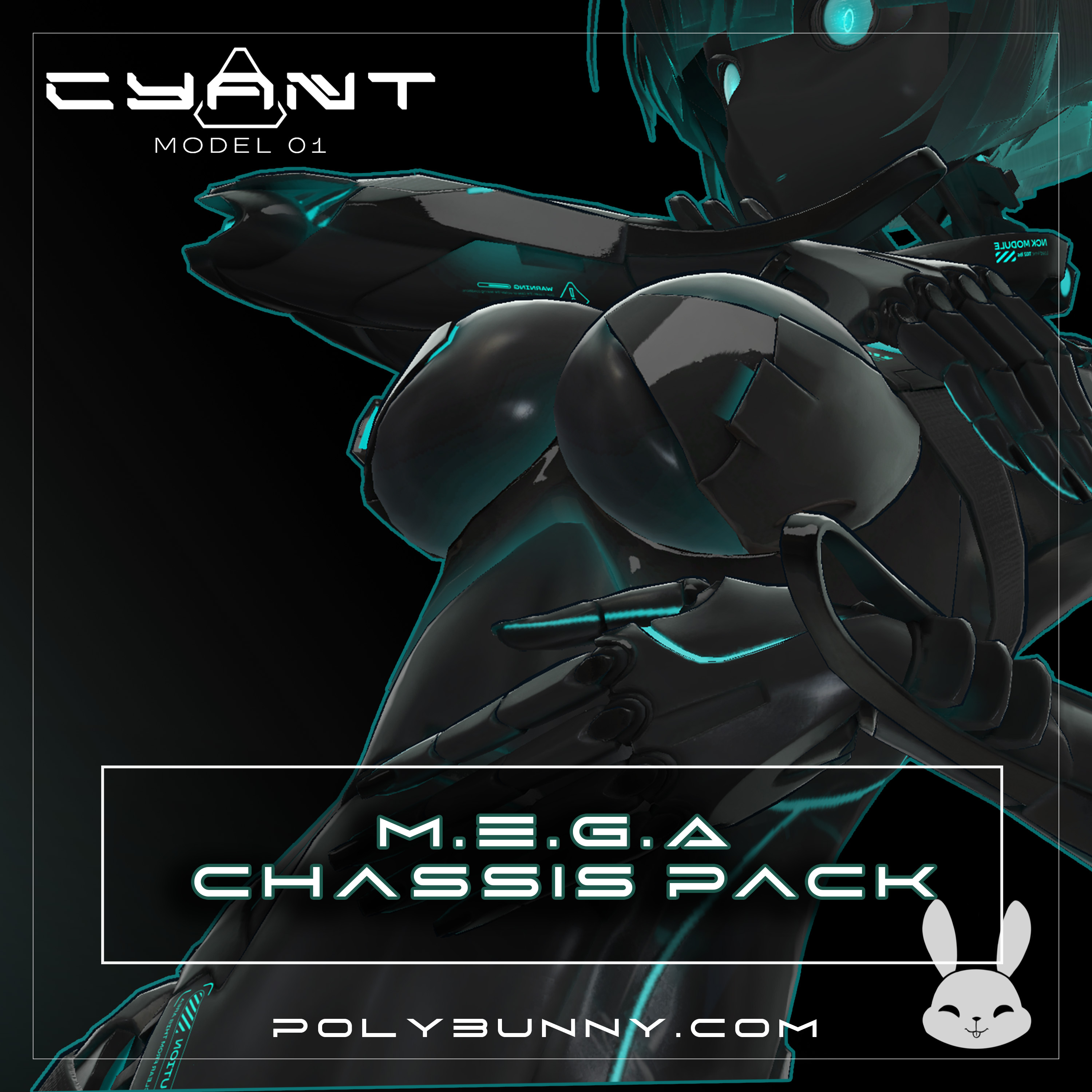 CYANT M.E.G.A Chassis Pack