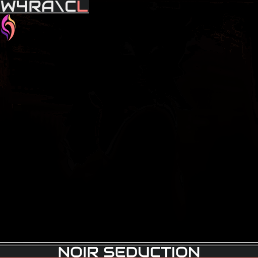 W4RA\CL: Noir Seduction