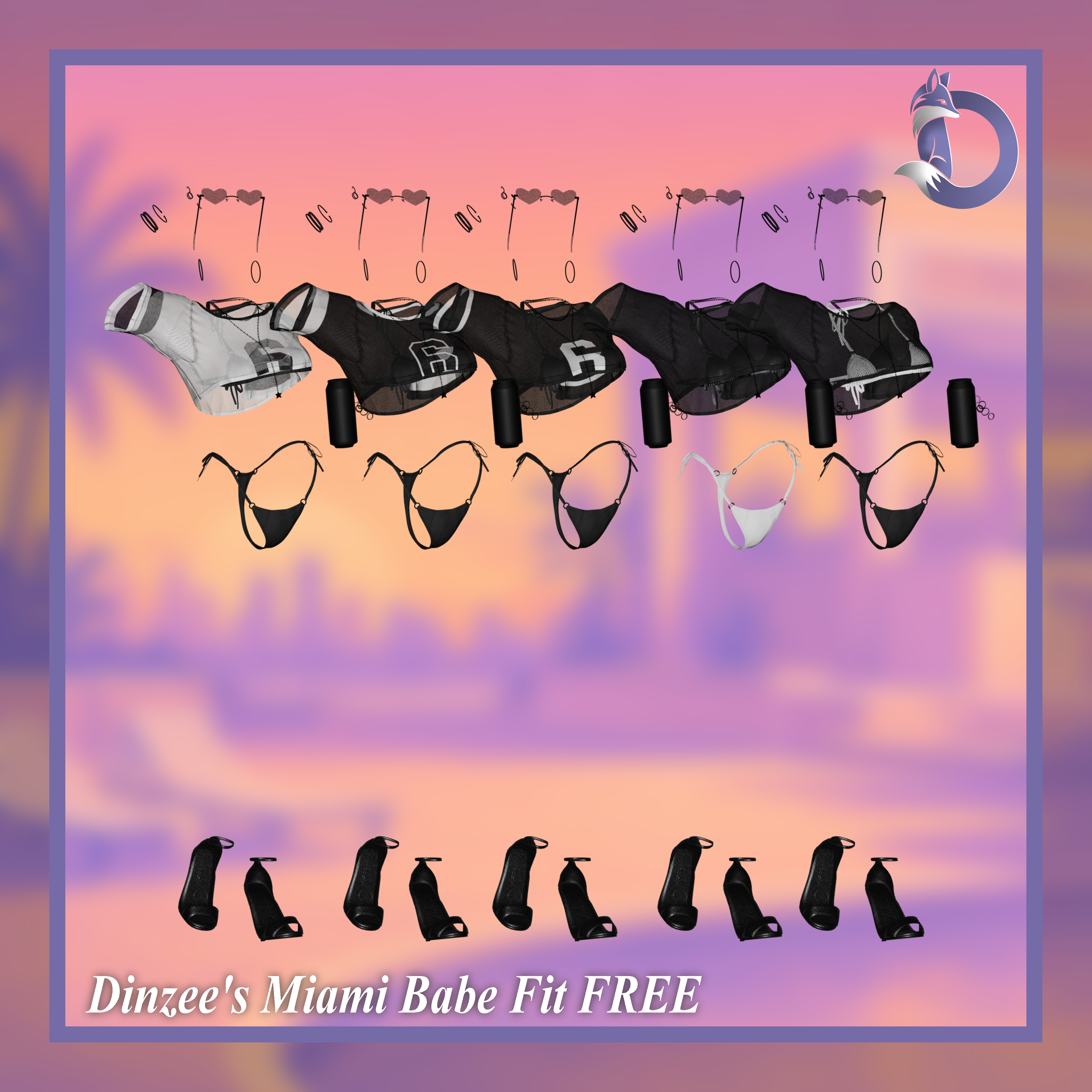Dinzee's Miami Babe Fit FREE