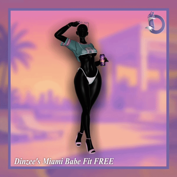 Dinzee's Miami Babe Fit FREE