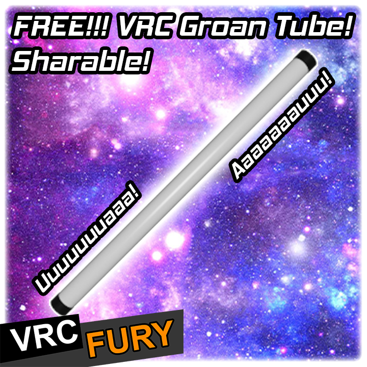 FREE! VRChat Groan Tube (VRCFury Prefab)