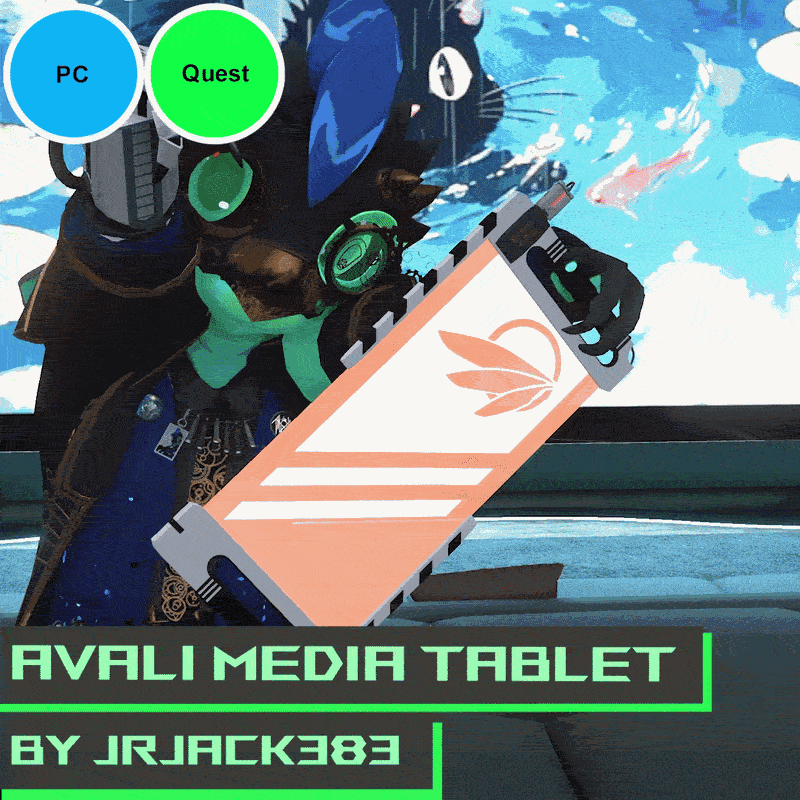 VRC Avatar | Avali Media Tablet