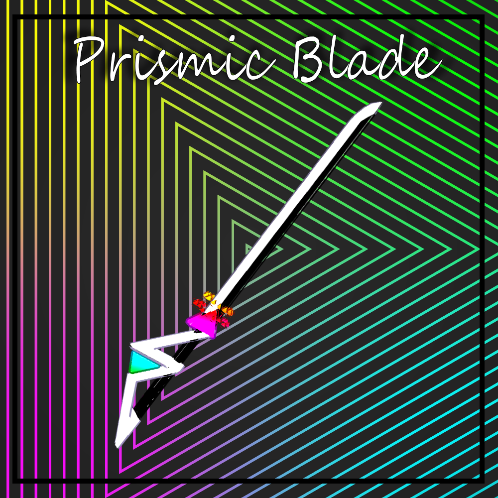 【3Dmodel】Prismic Blade【ParticleEffect included】