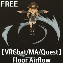 γVRChat/MA support/QuestγFloor Airflow (Free)