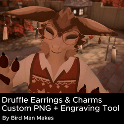 Druffle Earrings & Charms | Custom PNG + Engraving Tool | PC + Quest