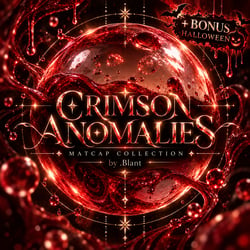 † Crimson Anomalies †  |  + 15 Halloween Bonus | by .Blant
