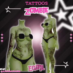 (J:)🧟 Zombie Tatts | Egirl + Akii V1 + Zinfit F/M