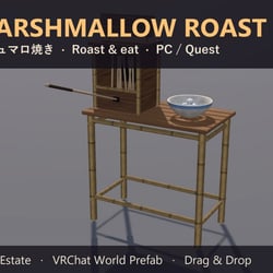 【VRChat】マシュマロ焼き Marshmallow Roast 焚き火付き【Quest対応】