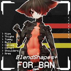 Ban - BlendShapes+