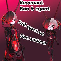 Revenant bann and cyant set 