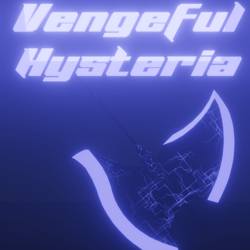 Vengeful Hysteria - Great Axe