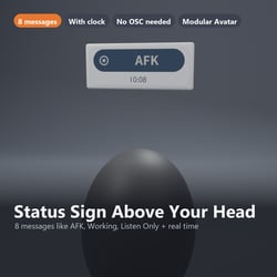 Status Sign Above Your Head - 8 Messages (AFK, Working...) + Clock | VRChat