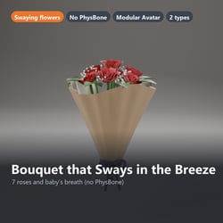 Bouquet that Sways in the Breeze - Roses and Baby's Breath | VRChat