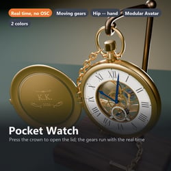 Pocket Watch - Lid Opens, Gear Train Linked to the Real Time | VRChat
