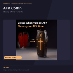 AFK Coffin - Closes Automatically When You Go AFK, Away Timer | VRChat