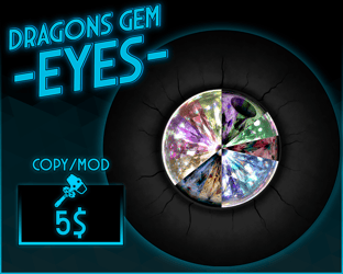 Dragons Gem eyes (Multi-Avatar support)