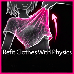 NewFit - Refit Clothes With Physics