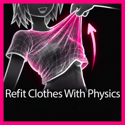 NewFit - Refit Clothes With Physics