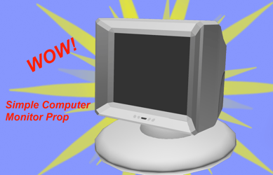 Simple Computer Monitor Prop