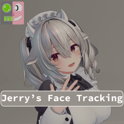 『ミルティナ・Milltina』Jerry's Face Tracking Add-On