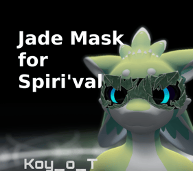 Jade mask for Spiri'vali