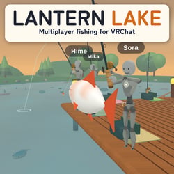 LANTERN LAKE | Multiplayer Fishing World & Game Prefab for VRChat