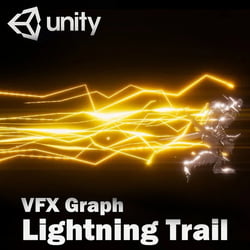 Unity VFX Graph：Lightning Trail