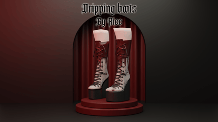 Dripping Boots