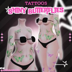 (J:)🦋 Shiny Butterflies Tatts | Vrbase Egirl