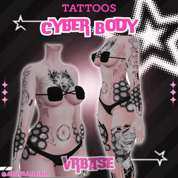 (J:)🤖 Cyber Body Tatts | Vrbase + Akii + Zinfit F/M