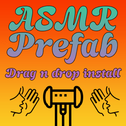 ASMR VRChat Prefab