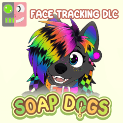 Soap Dogs: VRChat Face Tracking DLC (VRCFT / ARKit)