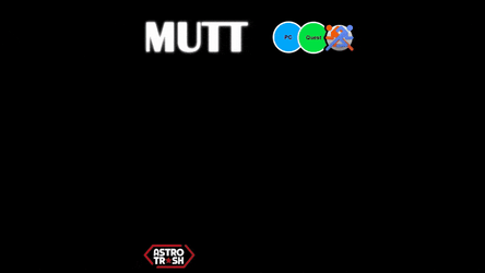 MUTT - PC SFW/NSFW/QUEST/GOGO