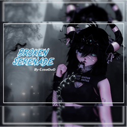 𓉸⭑⛧Broken Serenade⛧⭑𓉸 (PC+QUEST)
