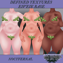 DEFINED TEXTURES - EIVEIE PLUS BASE
