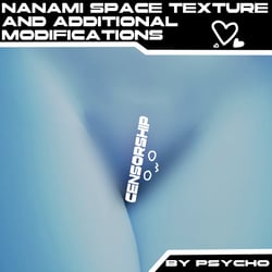 Nanami  Space texture and additional mods