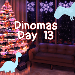 Dinomas Day 13 (server free)
