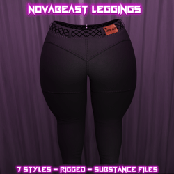 Novabeast Leggings ( 7 Styles & Substance Files )