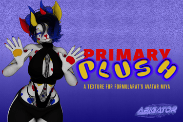 PRIMARY PLUSH - A MIYA RETEXTURE